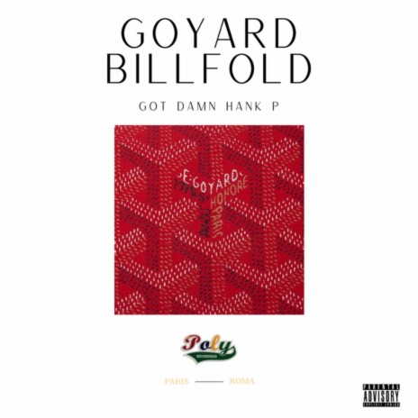 Goyard Billfold | Boomplay Music