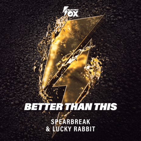 Better Than This ft. Lucky Rabbit | Boomplay Music