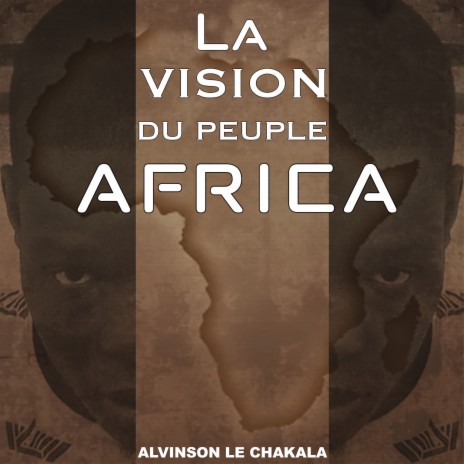 La vision du peuple africa