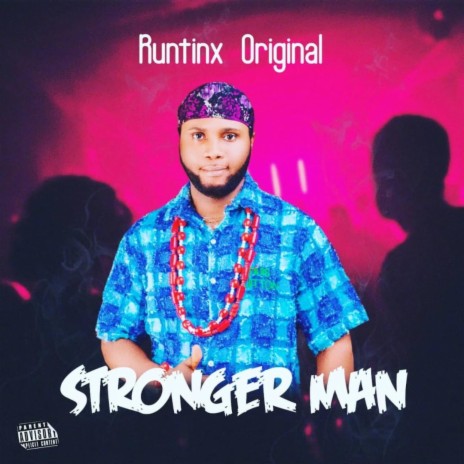 Stronger Man | Boomplay Music