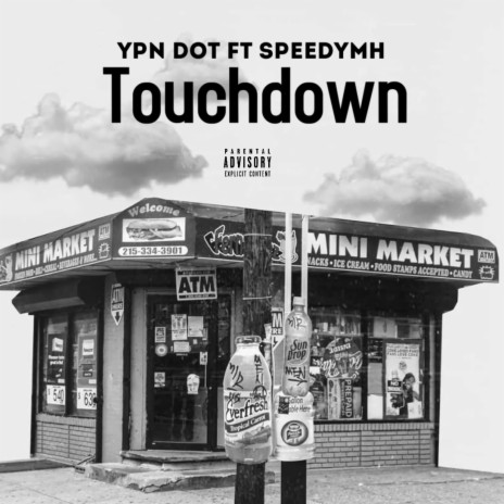 Touchdown ft. SpeedyMH | Boomplay Music