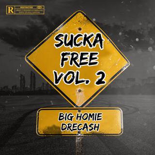 Sucka Free, Vol. 2