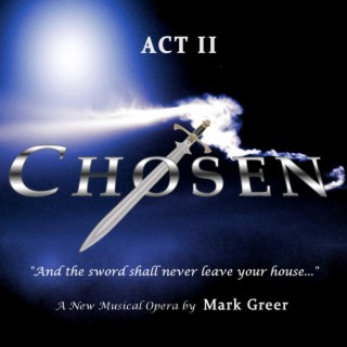 CHOSEN the Musical ACT II (Original Cast Recording Soundtrack)