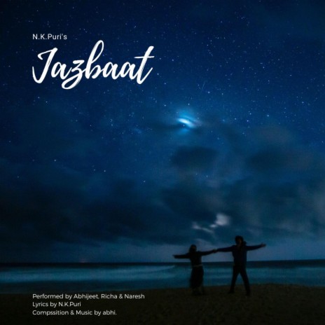 Jazbaat ft. N.K. Puri & Richa Dhiman | Boomplay Music