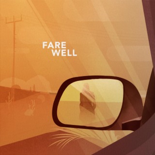 Fare Well