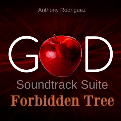Forbidden Tree (God Soundtrack Suite)