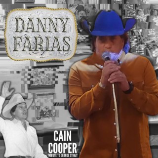 Cain Cooper (Tribute To George Strait)