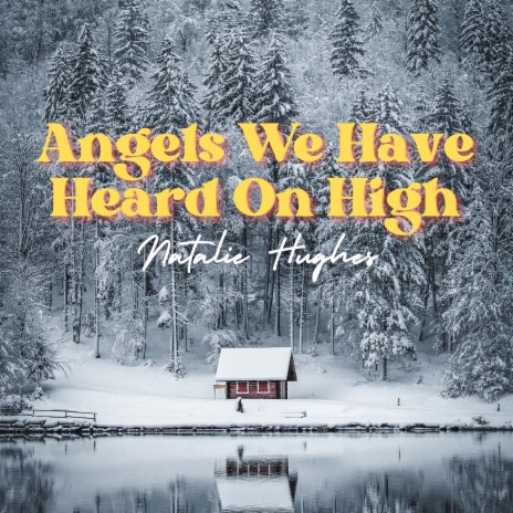 Angels We Have Heard on High | Boomplay Music