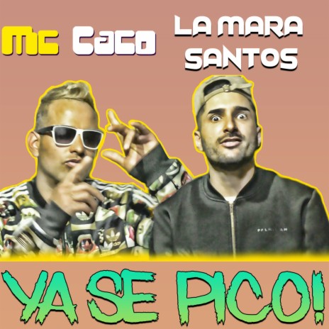 Ya Se Pico ft. La Mara Santos