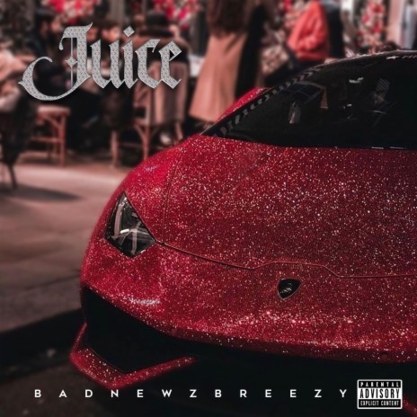 Juice | Boomplay Music