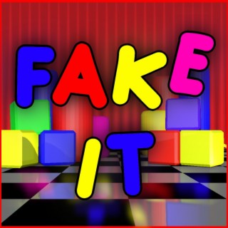 Fake It (The Amazing Digital Circus Song)