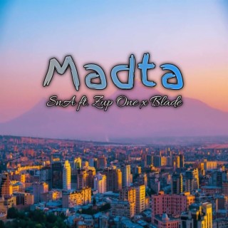 Madta (SNA x Zup One x Blade)