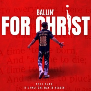 Ballin' For Christ