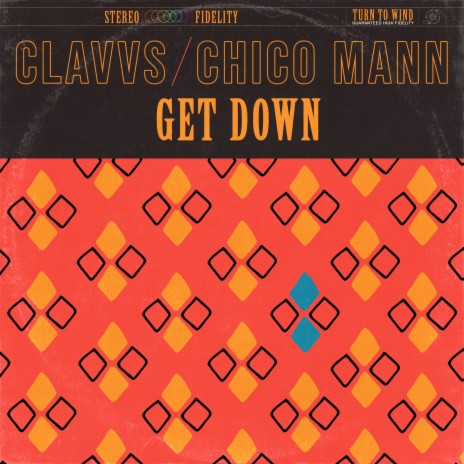 Get Down ft. Chico Mann