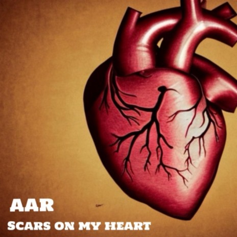 SCARS ON MY HEART | Boomplay Music