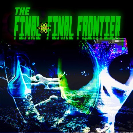 The Final Final Frontier (Brent Borel Remix) | Boomplay Music