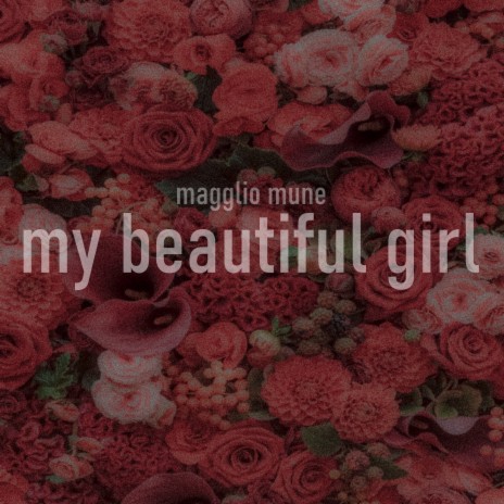My Beautiful Girl | Boomplay Music
