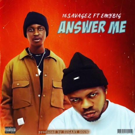 Answer me ft. Eymbig | Boomplay Music