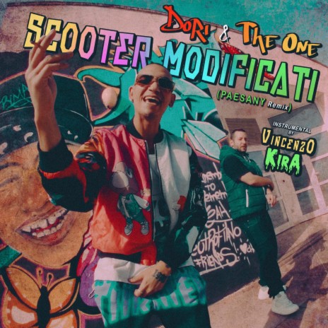 SCOOTER MODIFICATI (PAESANY Remix) ft. The One & Vincenzo Kira | Boomplay Music