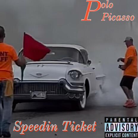 Speedin Ticket | Boomplay Music