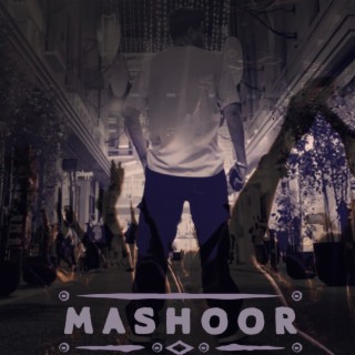 Mashoor (Unplugged) lyrics | Boomplay Music