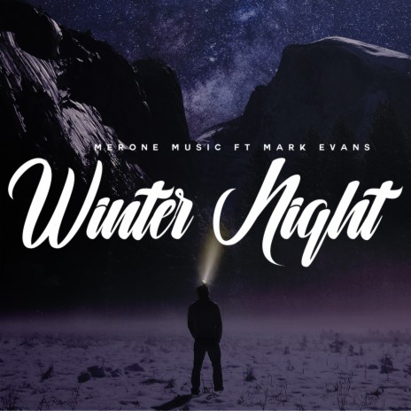 Winter Night ft. Mark Evans Music | Boomplay Music