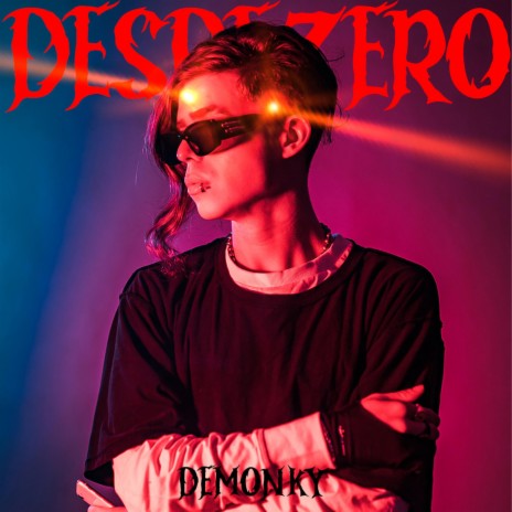 DESDEZERO ft. Demonky