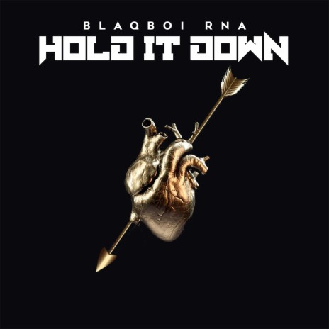 Hold It Down | Boomplay Music