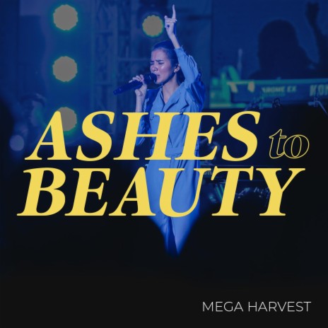 Ashes to Beauty | Boomplay Music