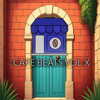 Café Beats Vol. X