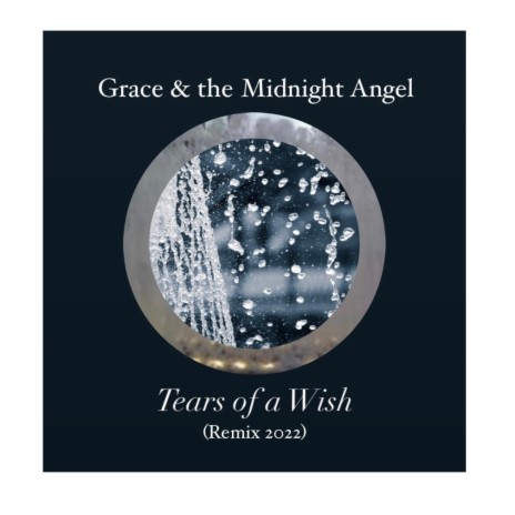 Tears of a Wish (Remix) | Boomplay Music