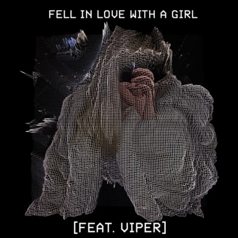 Fell In Love With A Girl ft. Viper