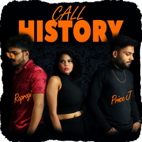 Call History ft. Raprogi | Boomplay Music