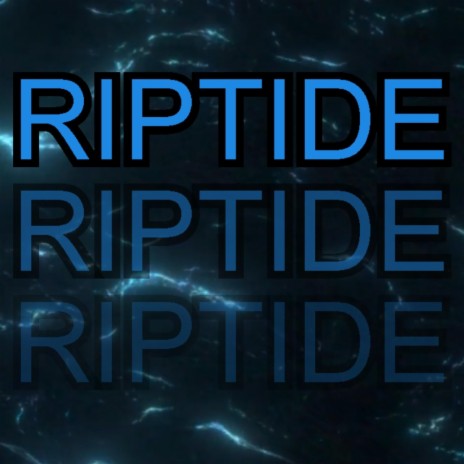 Riptide