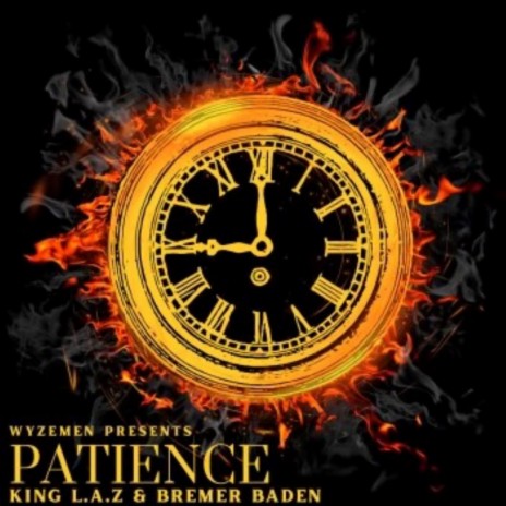 Patience ft. King L.A.Z. | Boomplay Music