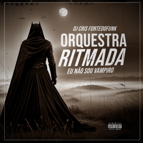 Orquestra Ritmada - Eu Não sou Vampiro | Boomplay Music