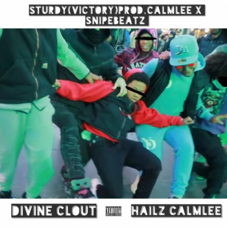 Sturdy ft. Hailz Calmlee | Boomplay Music