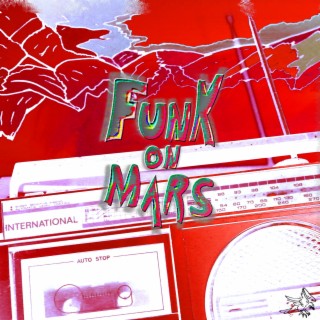 Funk On Mars