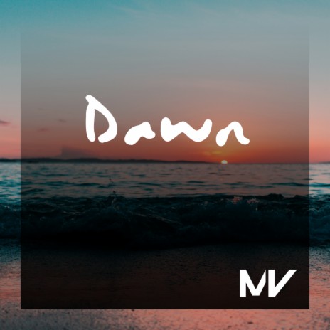 Dawn | Boomplay Music