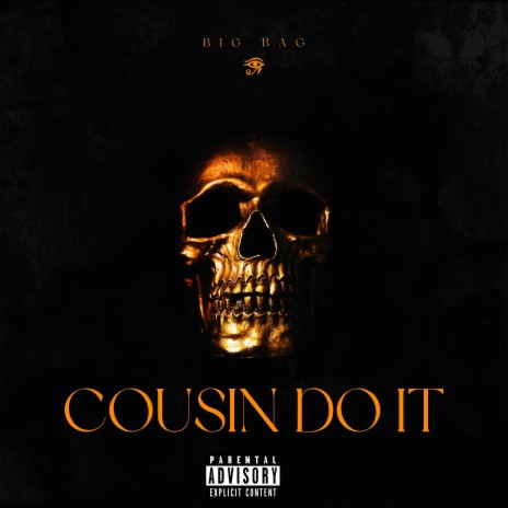 Cousin Do It | Boomplay Music