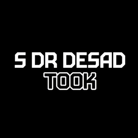 S Dr Desad | Boomplay Music
