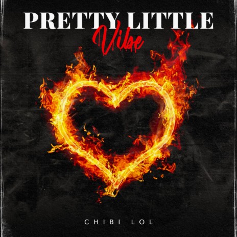 Pretty Little Vibe | Boomplay Music