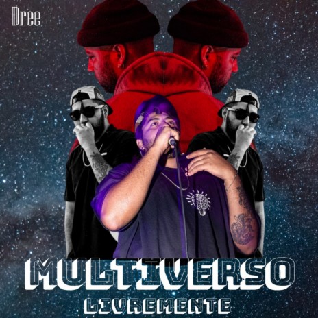 Multiverso ft. BLCKR & ProdLivreMente | Boomplay Music