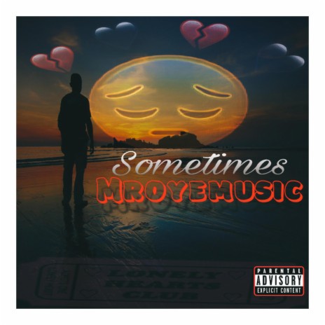 Sometimes | Boomplay Music