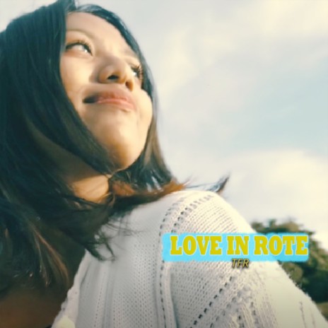 Love in Rote | Boomplay Music