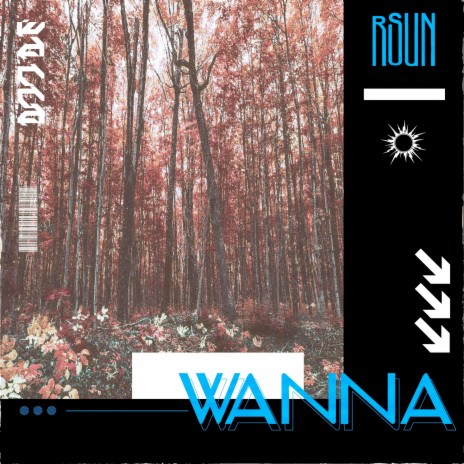 Wanna | Boomplay Music