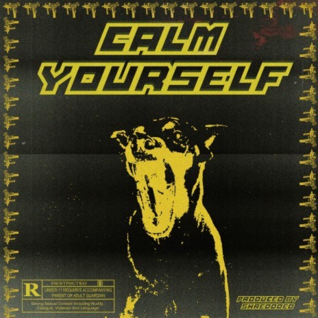 Calm Yourself | Boomplay Music