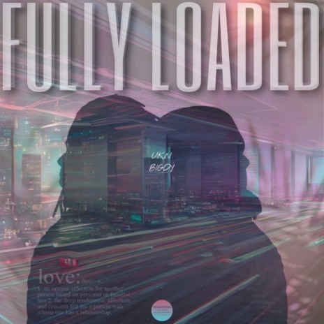 Fully Loaded ft. BIG DY | Boomplay Music