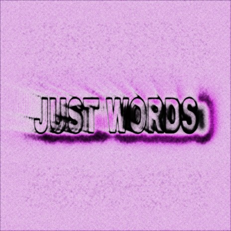 just words. (nighttime mix)