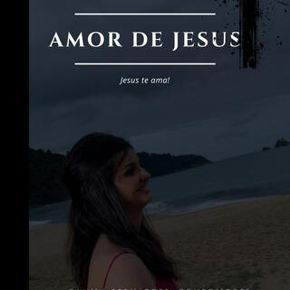 Amor de Jesus